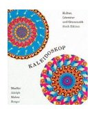 Kaleidoskop Kultur, Literatur und Grammatik 6th 2001 Student Manual, Study Guide, etc.  9780618103126 Front Cover