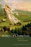 Songs of Ourselves The Uses of Poetry in America  9780674035126 Front Cover