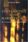 Universities in the Marketplace The Commercialization of Higher Education cover art