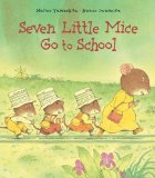 Seven Little Mice Go to School 2011 9780735840126 Front Cover
