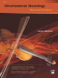 Orchestral Bowing -- Style and Function Workbook  9780739011126 Front Cover