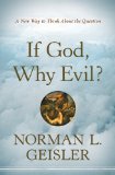 If God, Why Evil? A New Way to Think about the Question cover art