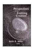 Perspectives on an Evolving Creation 