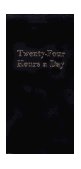 Twenty-Four Hours a Day 1954 9780894860126 Front Cover