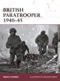 British Paratrooper 1940-45 2015 9781472805126 Front Cover