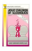 Adult Children of Alcoholics Expanded Edition 1990 9781558741126 Front Cover