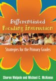 Differentiated Reading Instruction Strategies for the Primary Grades  9781593854126 Front Cover