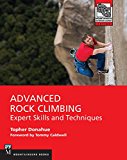 Advanced Rock Climbing Expert Skills and Techniques  9781680510126 Front Cover