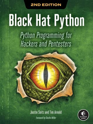 Black Hat Python, 2nd Edition Python Programming for Hackers and Pentesters 2nd 9781718501126 Front Cover