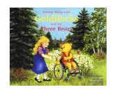 Rolling along with Goldilocks and the Three Bears  cover art