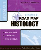 USMLE Road Map Histology 2005 9780071440127 Front Cover