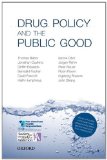 Drug Policy and the Public Good  cover art