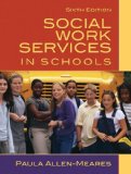 Social Work Services in Schools 6th 9780205627127 Front Cover