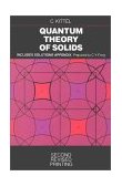 Quantum Theory of Solids 2nd 1991 Revised  9780471624127 Front Cover