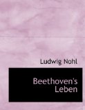Beethoven's Leben: 2008 9780554574127 Front Cover