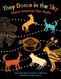They Dance in the Sky Native American Star Myths cover art