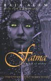 Fatma A Novel of Arabia  9780815608127 Front Cover
