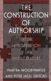 Construction of Authorship Textual Appropriation in Law and Literature cover art