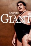 Andre the Giant A Legendary Life 2009 9781416541127 Front Cover