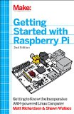 Getting Started with Raspberry Pi Electronic Projects with Python, Scratch, and Linux 2nd 2014 9781457186127 Front Cover