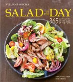 Salad of the Day 365 Recipes for Every Day of the Year 2012 9781616282127 Front Cover