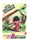 Full Spectrum Disorder The Military in the New American Century cover art