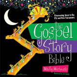 Gospel Story Bible Discovering Jesus in the Old and New Testaments  9781936768127 Front Cover