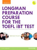 Longman Preparation Course for the TOEFL&#239;&#191;&#189; IBT Test 