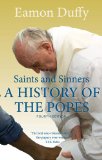 Saints and Sinners A History of the Popes cover art