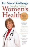 Dr. Nieca Goldberg's Complete Guide to Women's Health  9780345492128 Front Cover