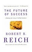 Future of Success Working and Living in the New Economy cover art