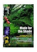 Made for the Shade 1998 9780764105128 Front Cover