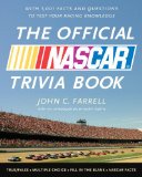 Official NASCAR Trivia Book With 1001 Facts and Questions to Test Your Racing Knowledge 2012 9780771051128 Front Cover