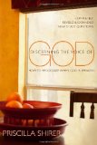 Discerning the Voice of God How to Recognize When God Is Speaking  9780802450128 Front Cover
