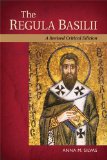 The Regula Basilii: 2013 9780814682128 Front Cover