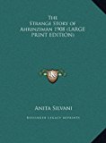 Strange Story of Ahrinziman 1908 2011 9781169859128 Front Cover
