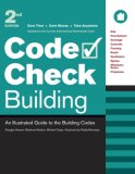 Code Check Building An Illustrated Guide to the Building Codes 2nd 2007 9781561589128 Front Cover