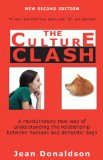 Culture Clash A Revolutionary New Way of Understanding the Relationship Between Humans and Domestic Dogs  9781617811128 Front Cover