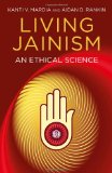 Living Jainism An Ethical Science  9781780999128 Front Cover
