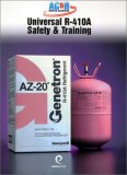 AC and R Safety Coalition - Universal R-410A Safety and Training 2002 9781930044128 Front Cover