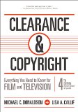Clearance and Copyright Everything You Need to Know for Film and Television