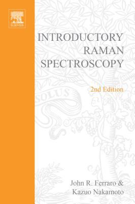 Introductory Raman Spectroscopy 2nd 2003 9780080509129 Front Cover