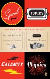Special Topics in Calamity Physics  cover art