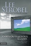 God's Outrageous Claims Discover What They Mean for You 2005 9780310266129 Front Cover