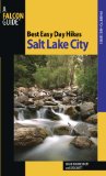 Salt Lake City - Best Easy Day Hikes 2nd 2009 Revised  9780762751129 Front Cover