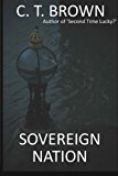 Sovereign Nation 2013 9781492828129 Front Cover