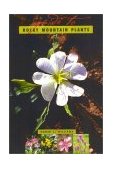 Guide to Rocky Mountain Plants 5th 2002 Revised  9781570984129 Front Cover