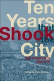 Ten Years That Shook the City San Francisco 1968-1978 cover art