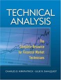 Technical Analysis The Complete Resource for Financial Market Technicians  9780131531130 Front Cover