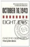 October 16, 1943/Eight Jews  9780268037130 Front Cover